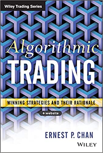 Algorithmic Trading, Winning Strategies and Their Rationale